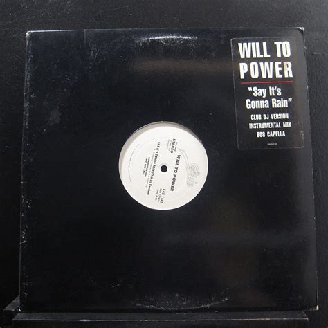 Will To Power Say Its Gonna Rain Lp Vinyl Record Cds And Vinyl