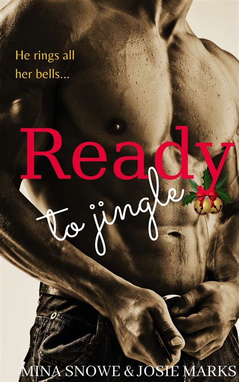 Ready To Jingle Hot And Bothered Steamy Shorts 1 By Mina Snowe