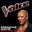 Frenchie Davis - When Love Takes Over (The Voice Performance) [single ...