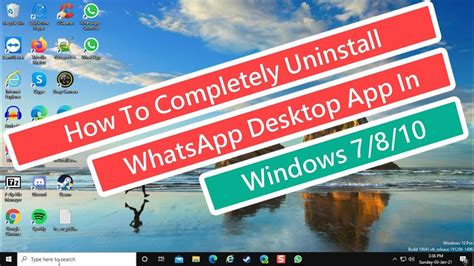 How To Completely Uninstall Whatsapp Desktop App In Windows 7810