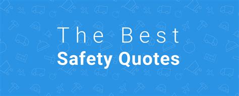 That all men are by nature equally free and independent, and have certain inherent rights, of which, when they enter into a state of society. Top 20 Safety Quotes To Improve Your Safety Culture - SafetyCulture Blog | SafetyCulture Blog
