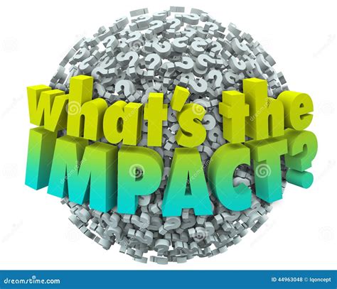 Whats The Impact Question Marks Effect Consequence Result Outcom Stock