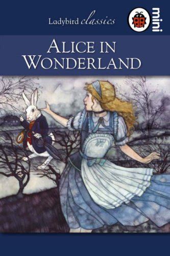 Alice In Wonderland Ladybird Classics Ladybird 9781846469459