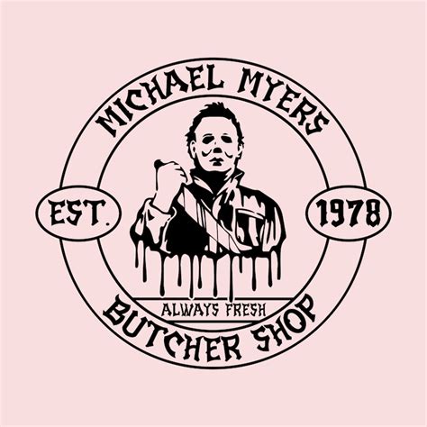 Michael Myers Butcher Shop SVG Halloween Graphicscut File Etsy
