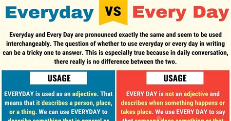 Everyday Vs Every Day When To Use Everyday Or Every Day 7esl