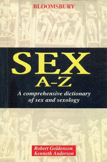 Dictionary Of Sex Sex A Z Goyalpublishers