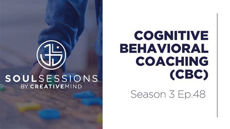 Cognitive Behavioral Coaching Cbc Life Coaching Youtube