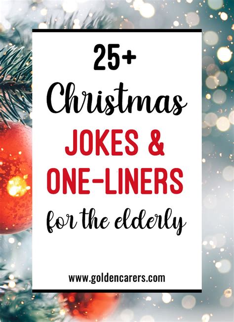 Christmas Jokes One Liners For The Elderly