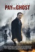Pay the Ghost Movie Poster (#2 of 3) - IMP Awards