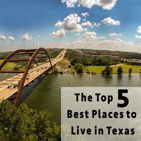 The Top 5 Best Places To Live In Texas Best Places To Live Places Best