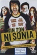 Sin ton ni Sonia (2003) - Película Completa en Español Latino