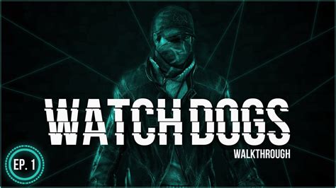Watchdogs Walkthrough Part 1 No Commentary 720p Hd Xbox 360xbox