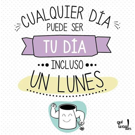 Este es un buen día. Imágenes lindas con frases reflexivas para saludar al dia ...