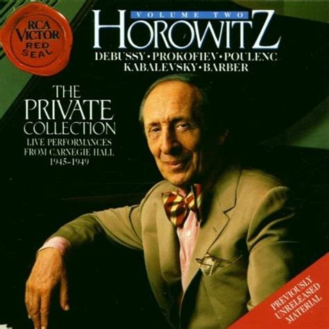 Horowitz The Private Collection Vol 2 Vladimir Horowitz Songs
