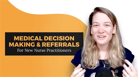 Medical Decision Making And Referral For New Nurse Practitioners Youtube