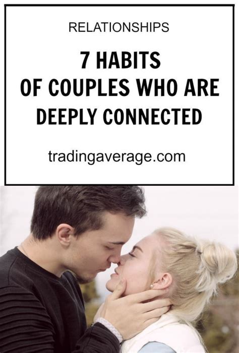 These Habits Of Deeply Connected Couples Are Awesome Ive Been Looking