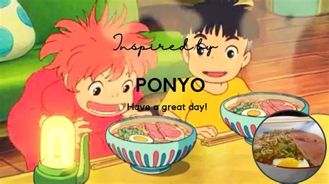 Ponyo Ham Ramen Scene Craving Youtube