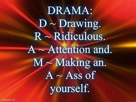 Stay Out Of Drama Drama Quotes Funny Quotes Drama