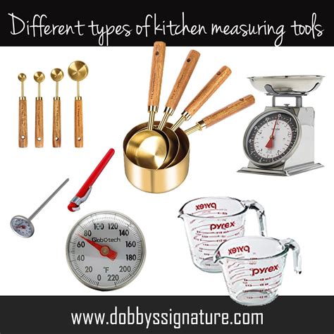 Different Types Of Kitchen Measuring Tools Dobbys Signature