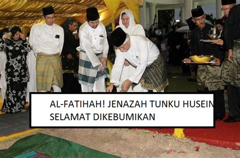 Facebook gives people the power to share and. Tentang Artis: Al-fatihah!! Jenazah Tunku Husein Selamat ...