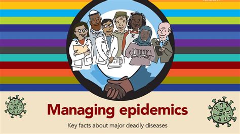 Managing Epidemics Key Facts About Major Deadly Diseases