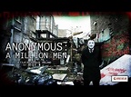 Anonymous: A Million Men - Trailer - YouTube