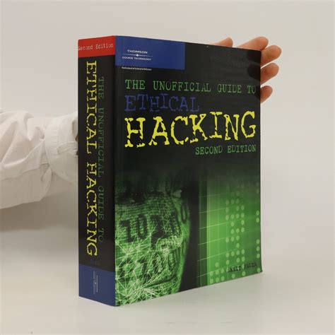 The Unofficial Guide To Ethical Hacking Fadia Ankit Knihobot Cz