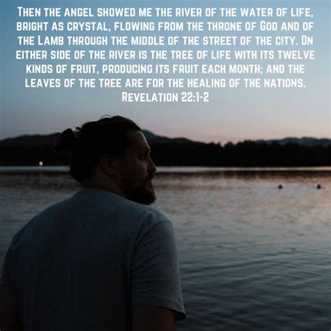 Revelation 221 2 Then The Angel Showed Me The River Of The Water Of