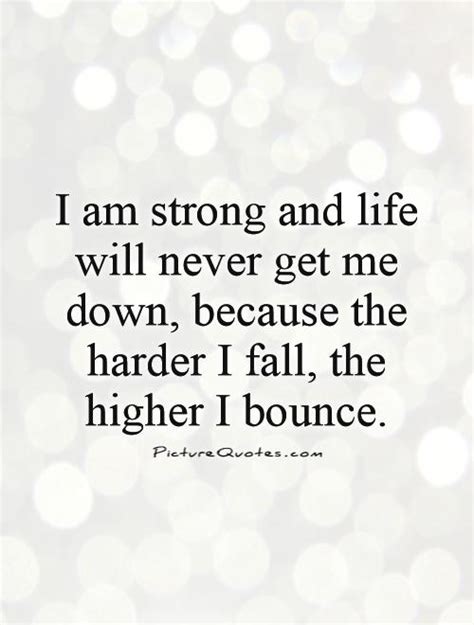 I Am Strong Quotes And Sayings I Am Strong Picture Quotes