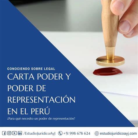 Carta Poder En Peru ¿para Qué Sirve Una Carta Poder En Peru