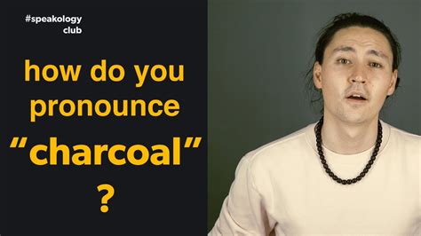 Permission to use microphone was denied. How do you pronounce "CHARCOAL"? - YouTube