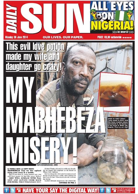 The daily sun is a nigerian daily print newspaper founded and published in kirikiri industrial layout, lagos, nigeria. "My mabhebeza misery!" - Daily Sun - DOCUMENTS | Politicsweb