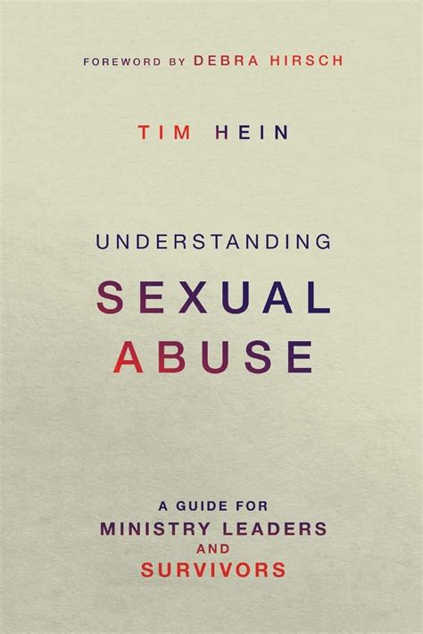 Understanding Sexual Abuse A Guide For Ministry Leaders And Survivors Verbum