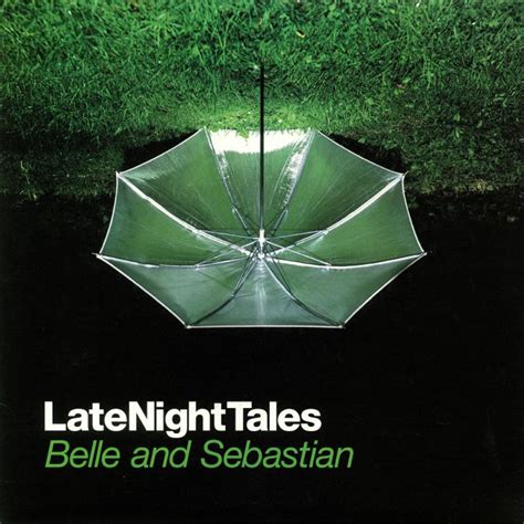 Belle And Sebastianvarious Late Night Tales Half Speed Remastered
