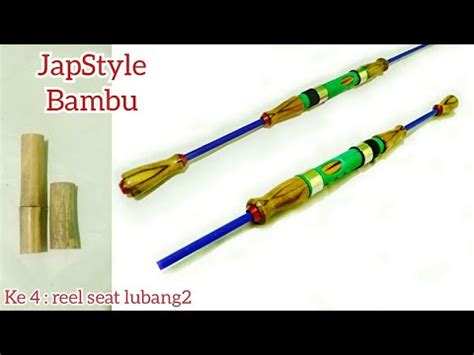 & joran pancing | twaku. cara membuat joran pancing sendiri - YouTube