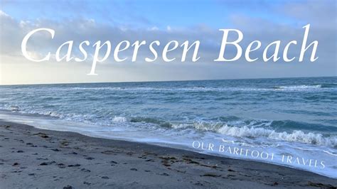 Caspersen Beach Venice Florida Sarasota County Walking Beach Tour