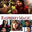 Raspberry Magic - Rotten Tomatoes