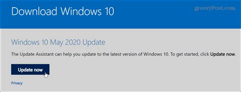 How To Upgrade To Windows 10 May 2020 Update With Update Assistant