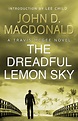 The Dreadful Lemon Sky: Introduction by Lee Child by John D MacDonald ...