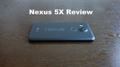 Nexus 5x Review 4k Youtube