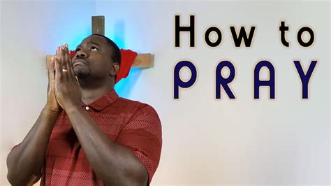How To Pray Youtube
