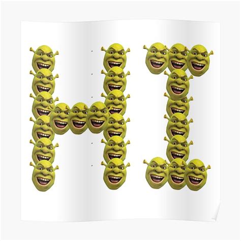 Shrek Says Hi Poster By Wasabi67 Redbubble