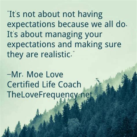 Realistic Expectations Quotes Quotesgram