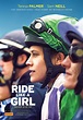 Ride Like a Girl Movie Poster (#1 of 2) - IMP Awards