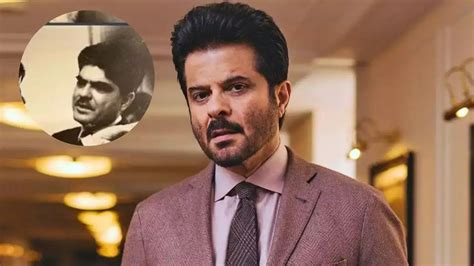 Anil Kapoor Father Anil Kapoor Recalls Early Days Of His Career Says His Father Didnt Help