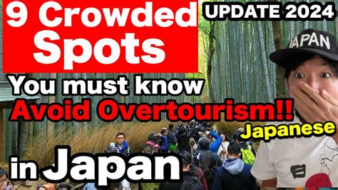 Japan Has Changed New Things To Know About Overtourism Before Traveling To Japan Guide