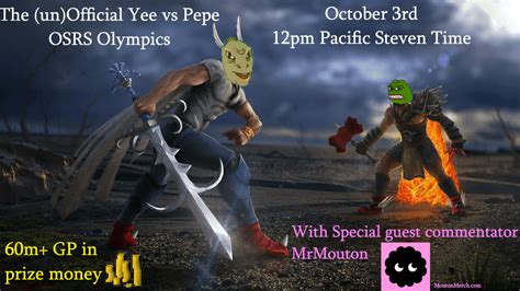 Announcing The Unofficial Osrs Leg Of The Yee Vs Pepe Olympics Destiny