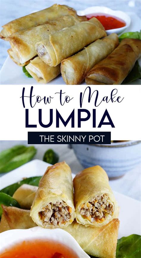 Easy Filipino Lumpia Recipe The Skinny Pot