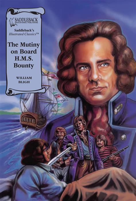 The Mutiny On Board Hms Bounty Read Along Setsaddlebacks Illustrated Classics Bligh