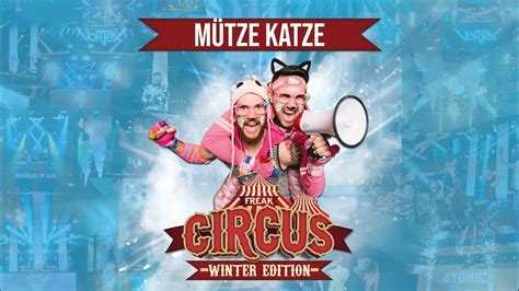 M Tze Katze Live Freakcircus Winter Edition By Housekasper